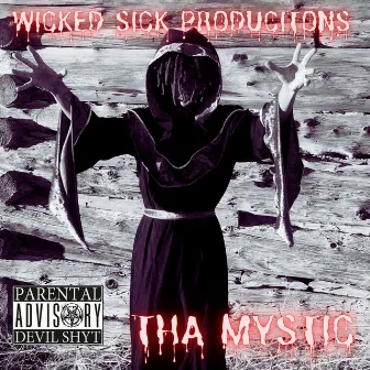 Tha Mystic by Ace Tha Goblin