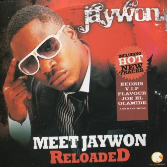 Meet Jaywon Reloaded by Jaywon