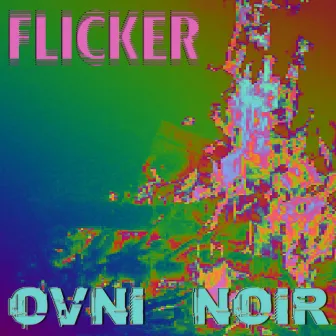 Flicker by Audio Cephlon