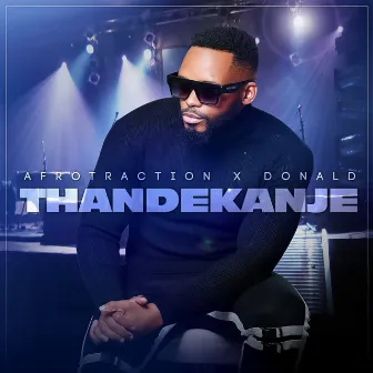 Thandekanje by Afrotraction