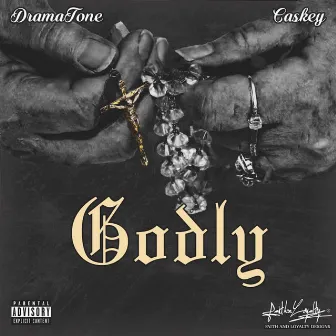 Godly (feat. Caskey) by DramaTone