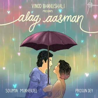 Alag Aasman by Soumya Mukherjee