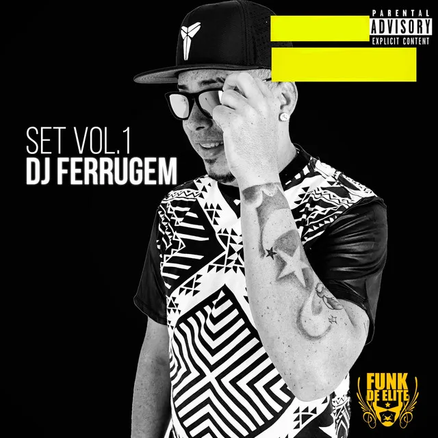 Set Dj Ferrugem, Vol. 1