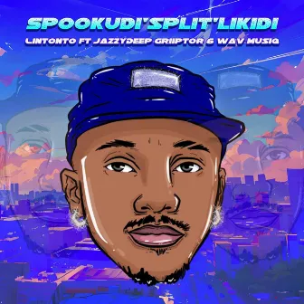 Spookudi’Split’Likidi by JazzyDeep Griiptor