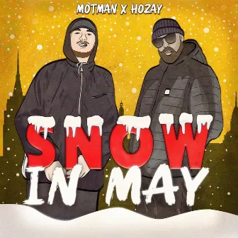 Snow In May by Hozay