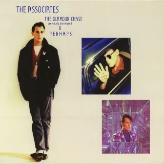 Perhaps / The Glamour Chase by The Associates