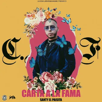 Carta a La Fama by Santy el Paisita