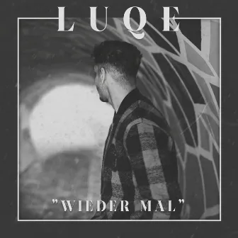 Wieder Mal by Luqe