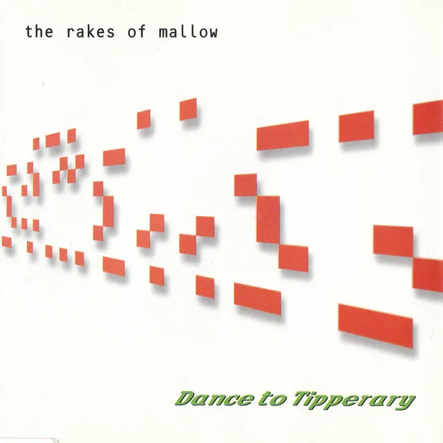 The Rakes Of Mallow (Radio Edit)