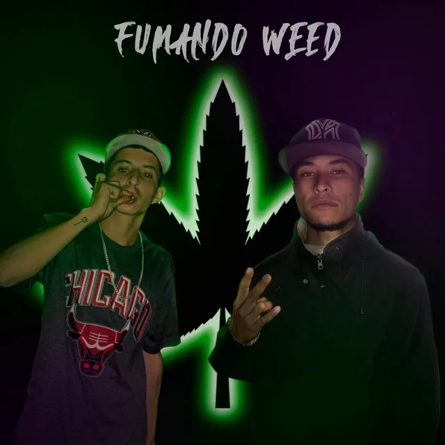 Fumando Weed