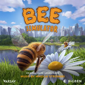 Bee Simulator (Original Game Soundtrack) by Mikolai Stroinski