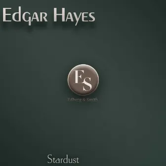 Stardust by Edgar Hayes