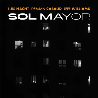 Sol Mayor by Luis Nacht