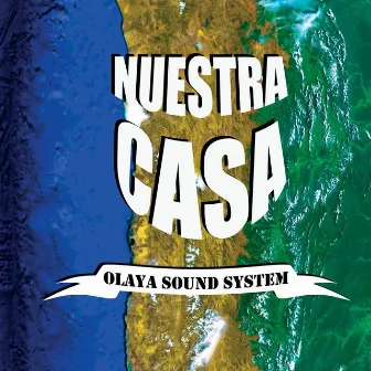 Nuestra Casa by Olaya Sound System