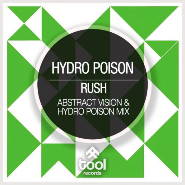 Rush - Abstract Vision & Hydro Poison Mix