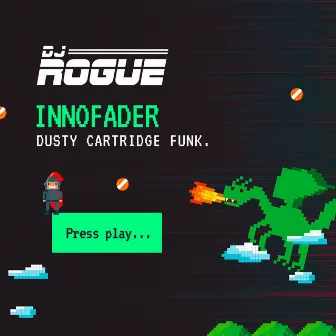 Innofader Dusty Cartridge Funk by DJ Rogue