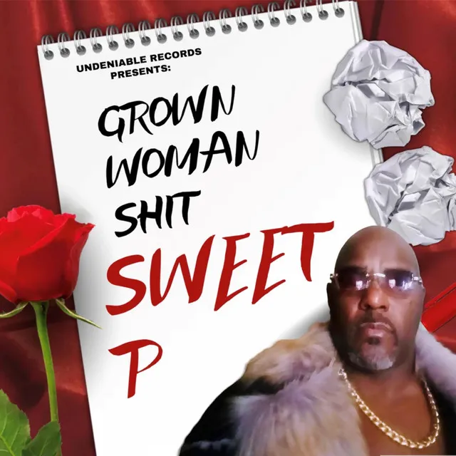 GROWN WOMAN SHIT