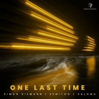 One Last Time by VALOMA