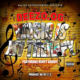 Music Is My Therapy by Deezo OG