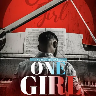 One Girl by Harman Hundal