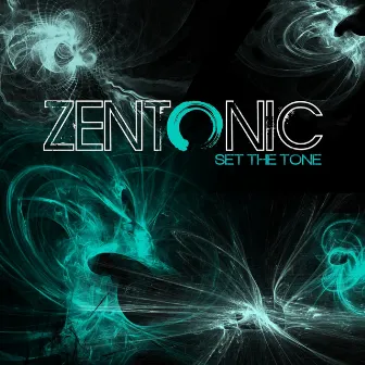 Set the Tone by Zentonic