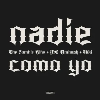 Nadie Como Yo by MC Ambush