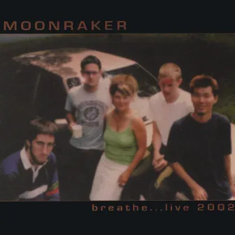 Breathe 2002 by Moonraker