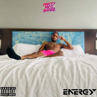 Energy by Pretty Rico Bandz