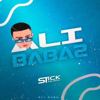 Ali Baba 2 by Stick Musiic