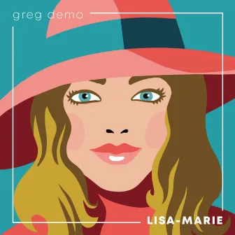 Lisa-Marie (Radio Edit) by Greg Demo