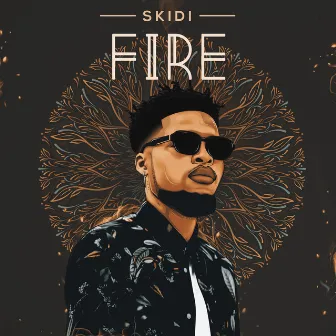 Fire by Skidi