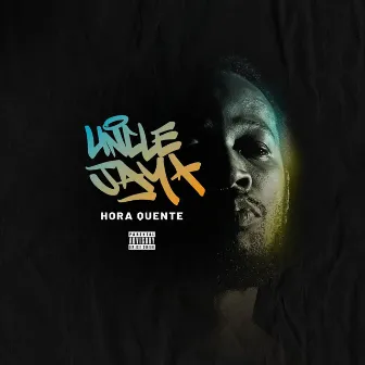 Hora Quente by Uncle Jay