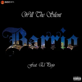 Barrio by Will the Silent