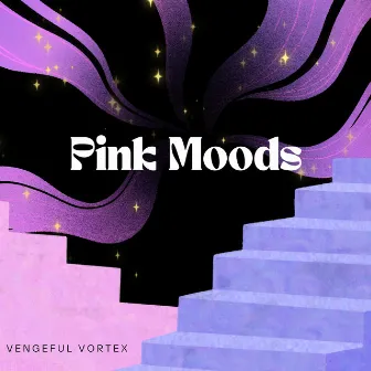 Pink Moods by Vengeful Vortex