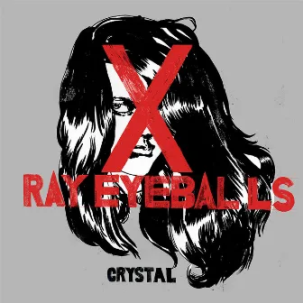 Crystal by Xray Eyeballs