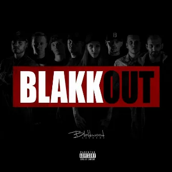 Blakkout by Blakkwood