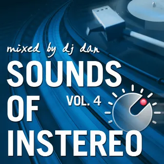 Sounds Of InStereo, Vol. 4 by Phunk Investigation