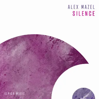 Silence by Alex Mazel