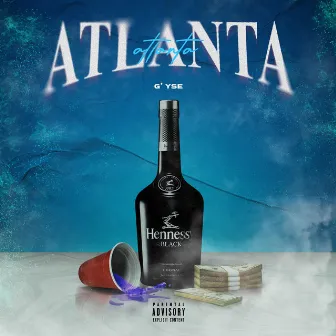 ATLANTA by G' YSE