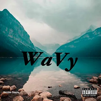 Wavy by Smoke Slezzy