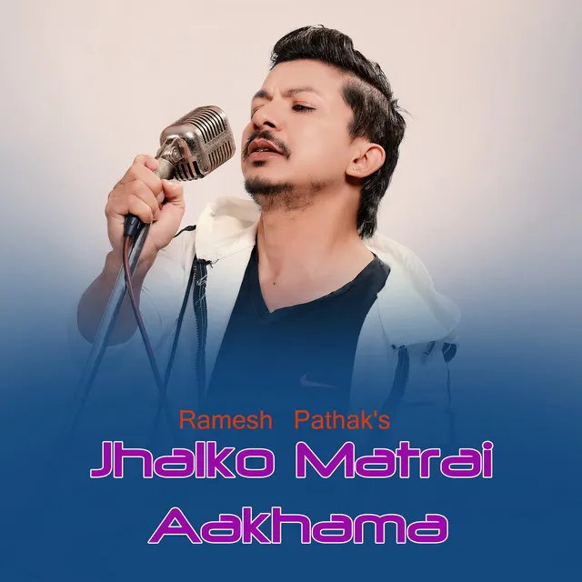 Jhalko Matrai Aakhama