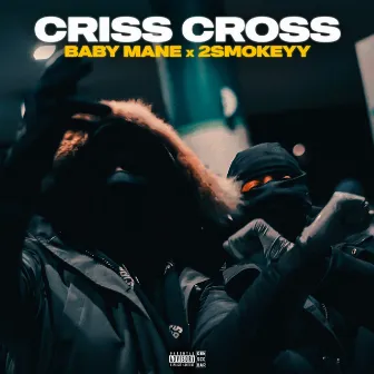 Criss Cross by 2smokeyy