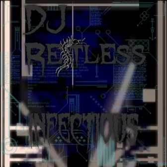 Infectious by DJ Restless