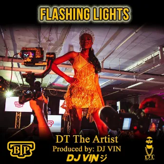 Flashing Lights by DT The Artist