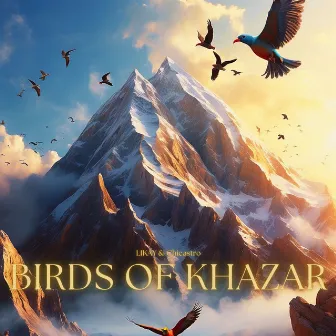 Birds Of Khazar by Chicastro