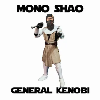 General Kenobi by Mono Shao