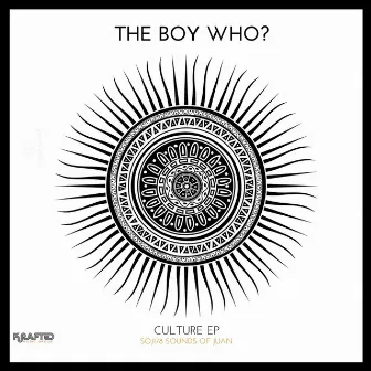 Culture EP by The Boy Who