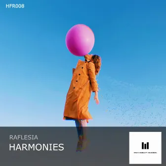 Harmonies by Raflesia