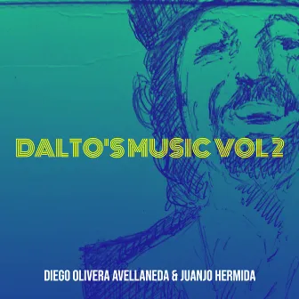 Dalto's Music Vol 2 by Juanjo Hermida