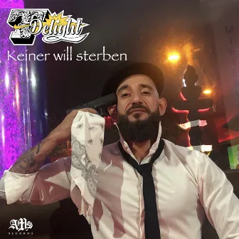 Keiner will sterben by T-Delight